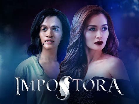 impostora feb 9 2018 pinoy chanel|impostora 2017 full movie.